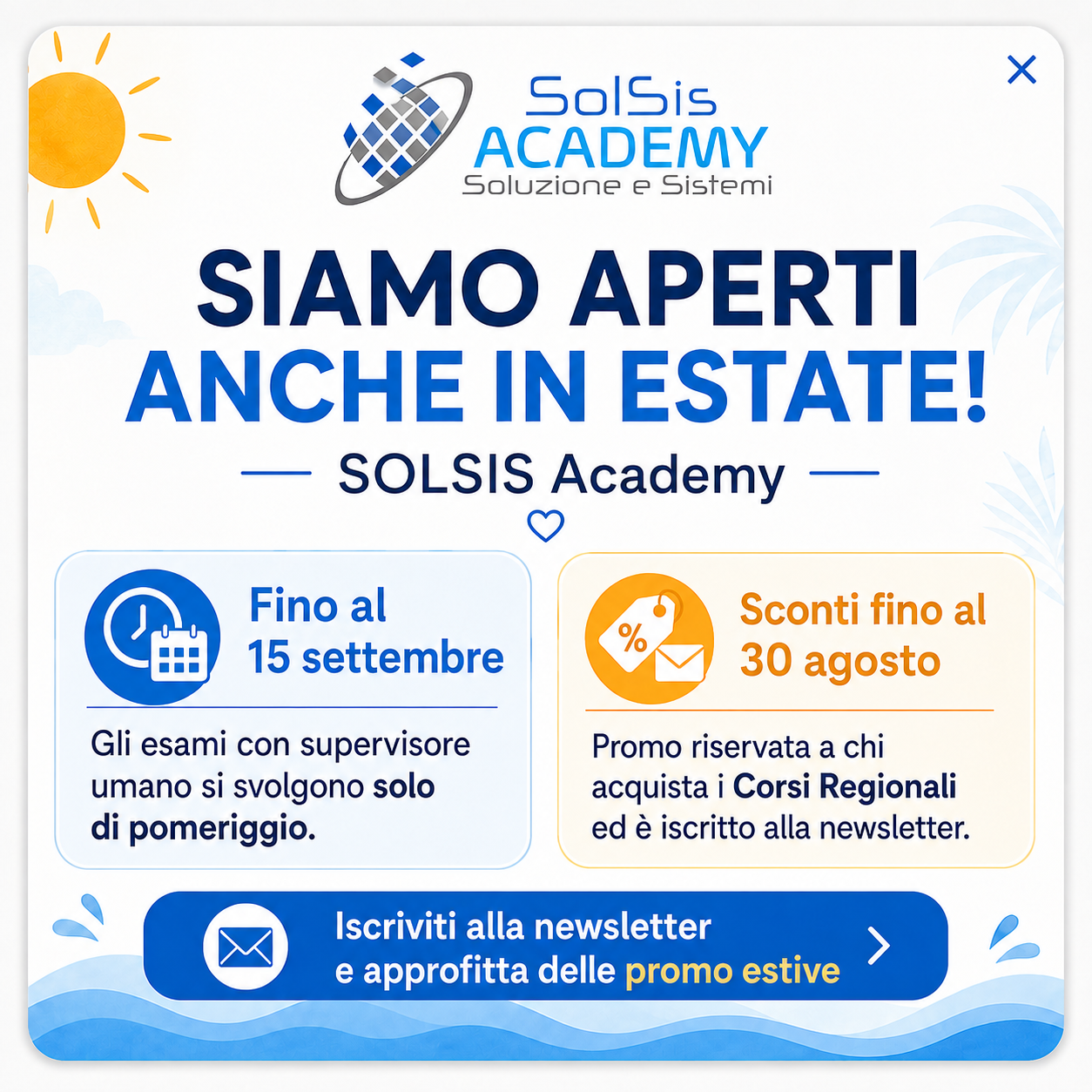 Promotional banner for SOLSIS Academy announces summer hours and discounts, with deadlines Sept 15 and Aug 30 and a newsletter CTA.